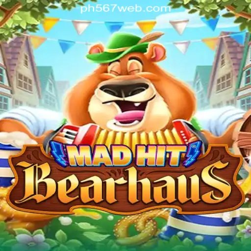 MadHitBearhaus: Exploring the Thrilling World of PH567.COM Online Casino Philippines